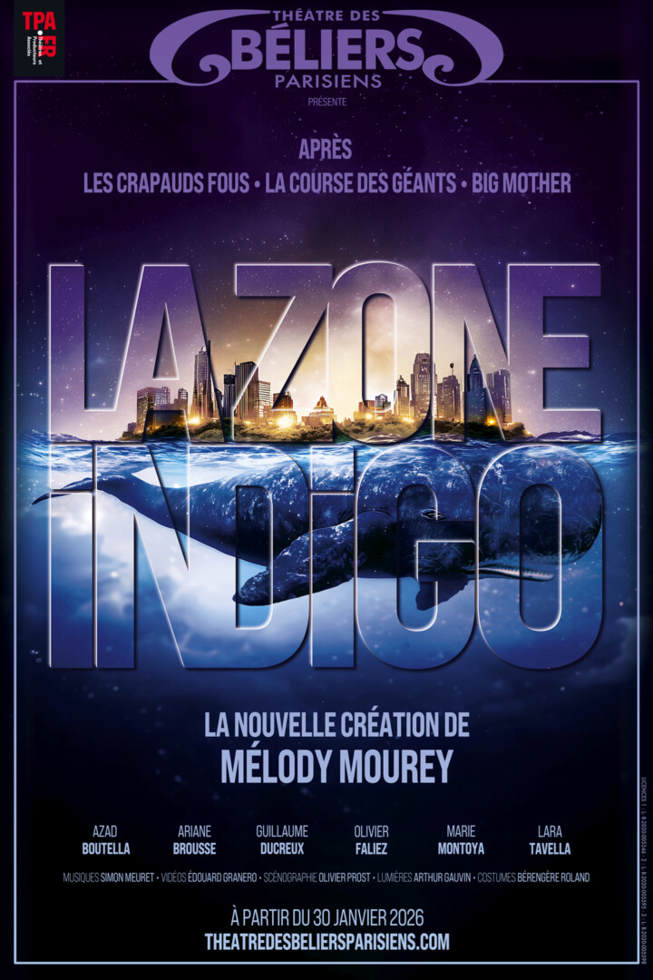la zone indigo - la nouvelle création de Mélody Mourey, à l'affiche au Theatre des Béliers Parisiens à partir de janvier 2026.
