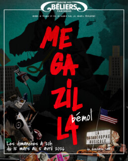 MégaZilla Bémol- Theatre des Beliers