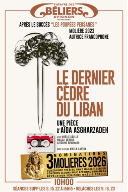 Le dernier cedre du liban - De Aïda Asgharzadeh - Theatre de l'oeuvre - Les beliers en tournee