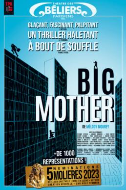 Big Mother de Melody mourey - En tournee - Theatre des beliers Molieres 2023