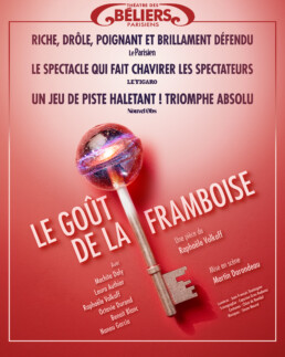 LE GOUT DE LA FRAMBOISE - Theatre des beliers- nouveau spectacle - De : Raphaële Volkoff Mise en scène : Martin Darondeau Avec : Laura Authier, Benoit Blanc, Machita Daly, Octavie Durand, Nanou Garcia, Raphaële Volkoff